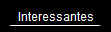Interessantes